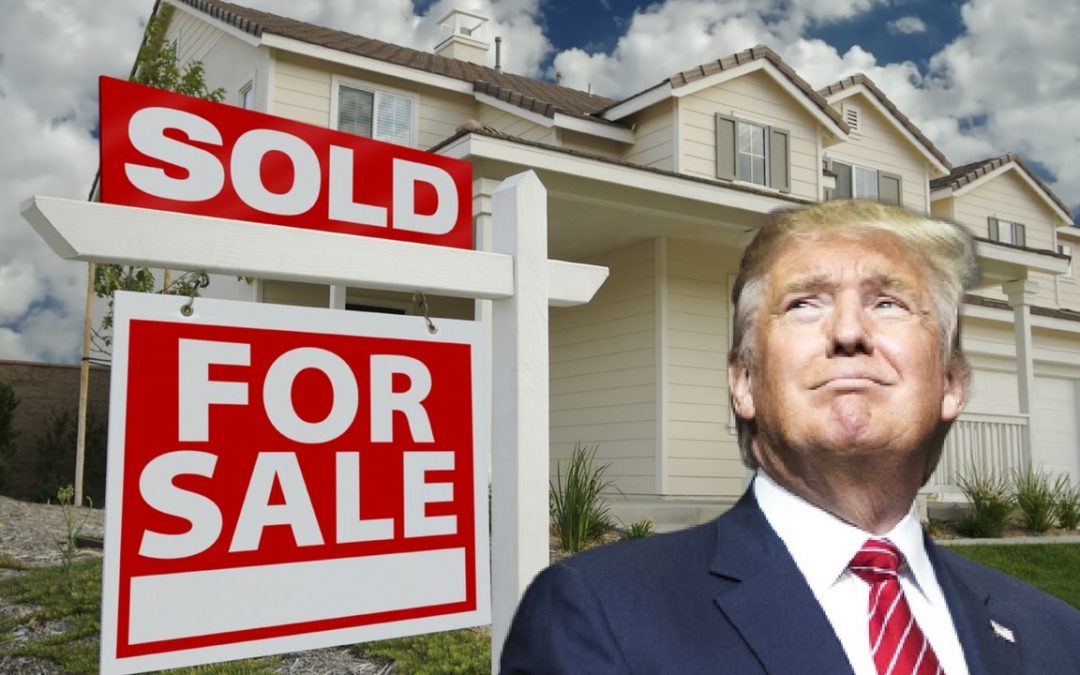 How Trump’s Presidency Affects the Real Estate Market in 2017